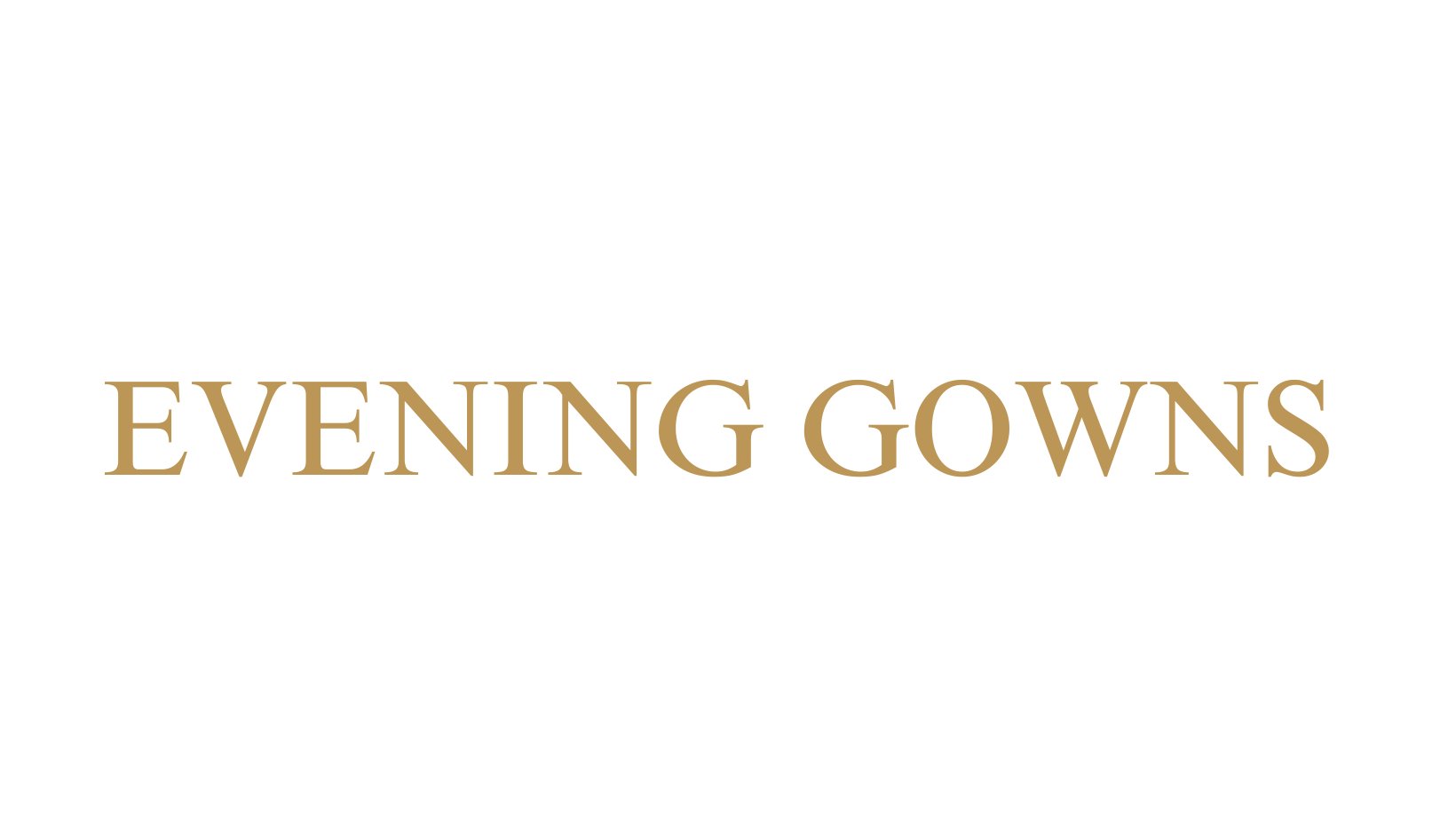Evening Gowns
