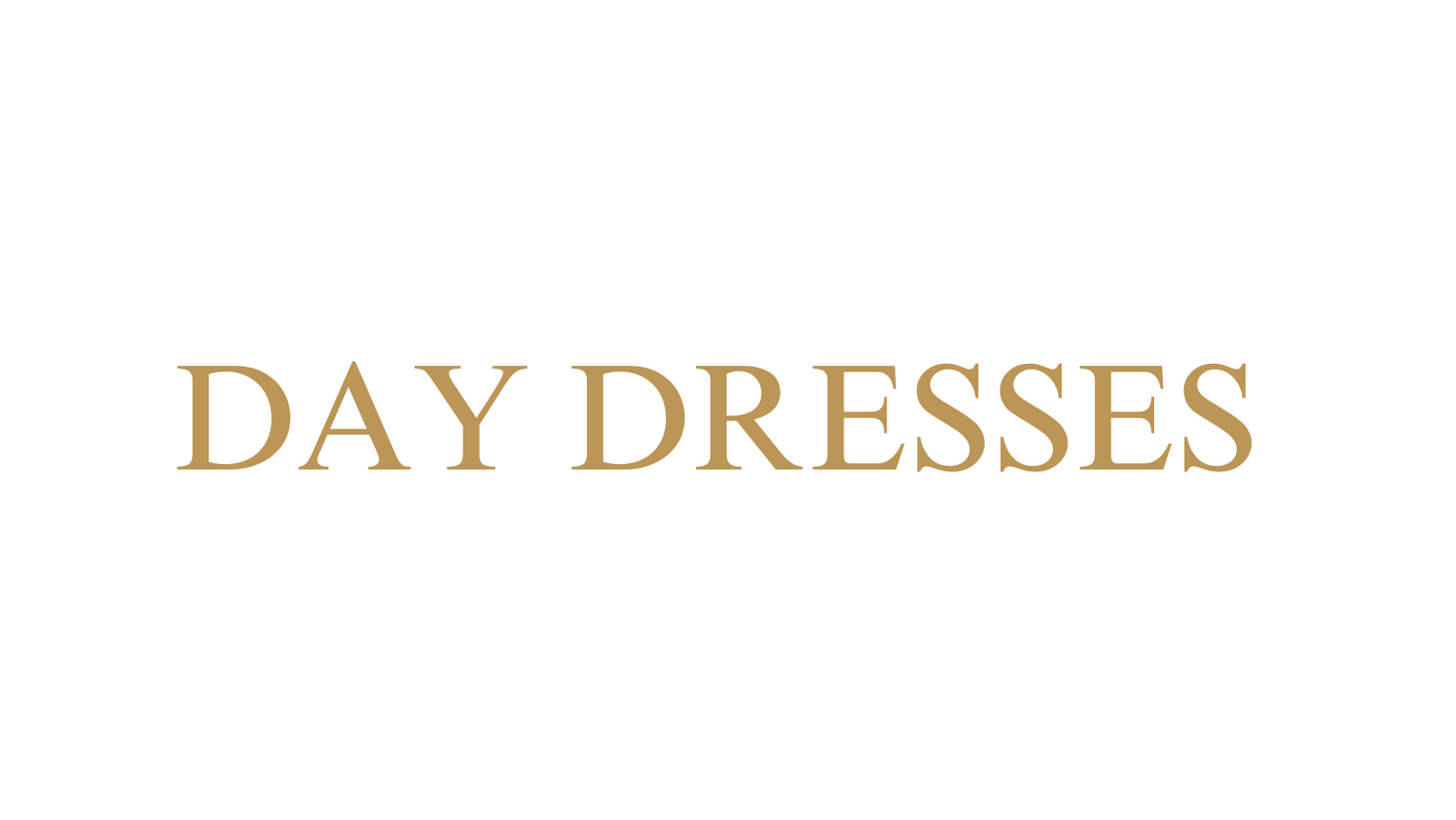 Day Dresses