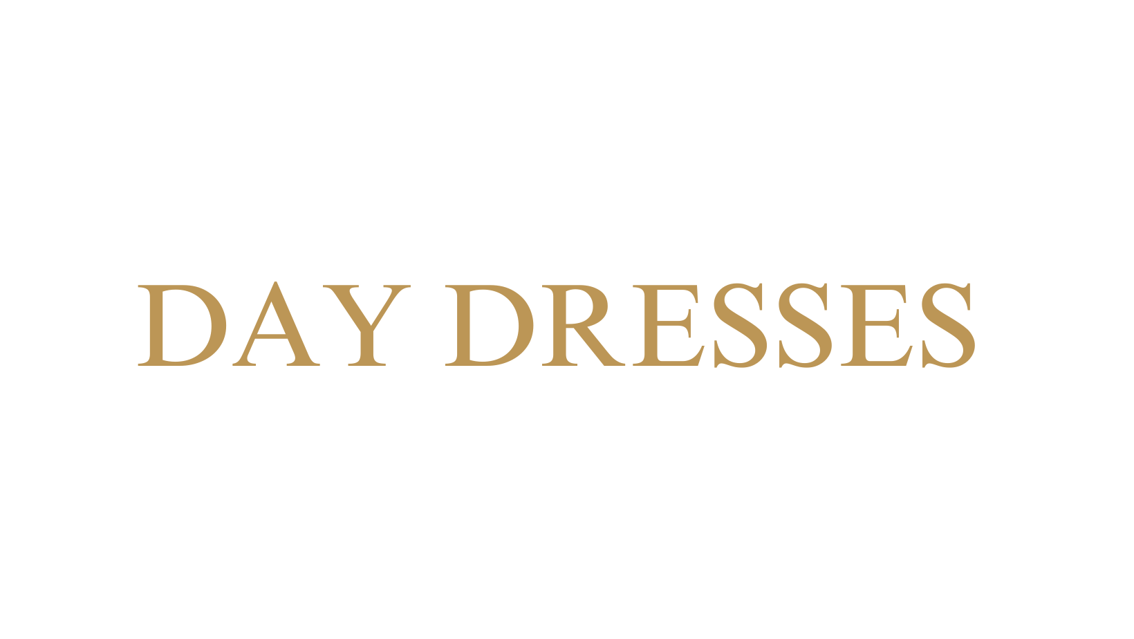 Day Dresses