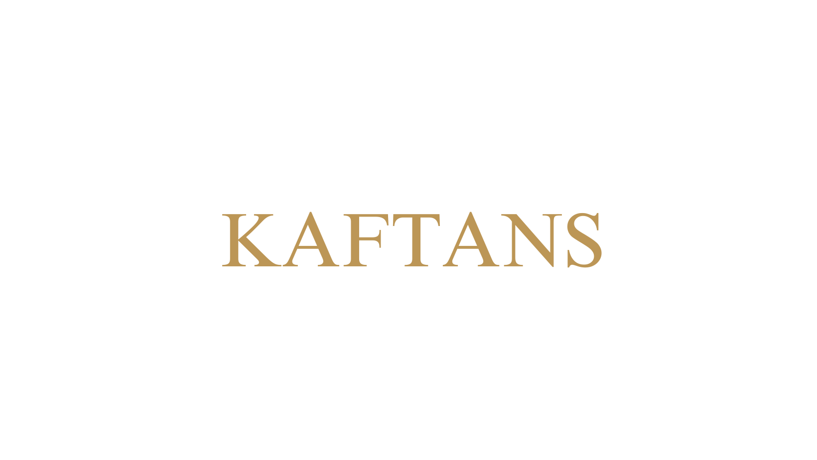 Kaftans