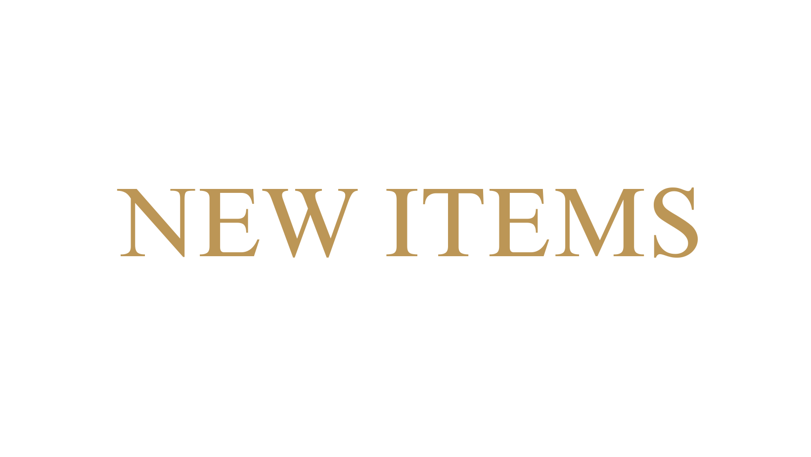 New Items