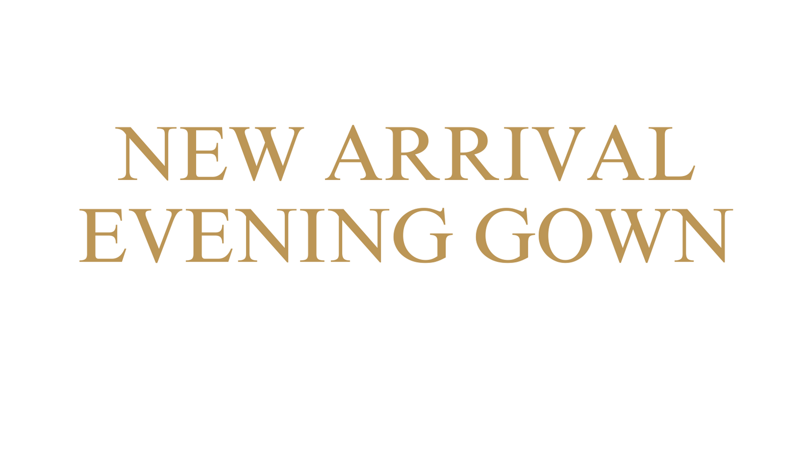 New Arrival Evening Gown